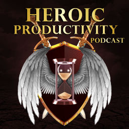 Podcast thumbnail for Heroic Productivity Podcast