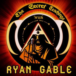 Podcast thumbnail for The Secret Teachings with Ryan Gable