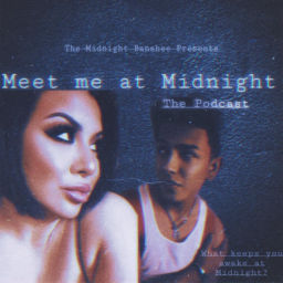 Podcast thumbnail for Meet Me At Midnight The Podcast