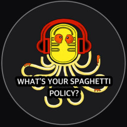 Podcast thumbnail for What‘s Your Spaghetti Policy