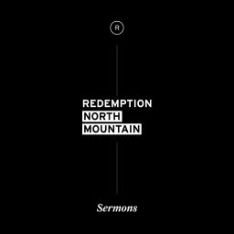 Podcast thumbnail for Redemption Church North Mountain