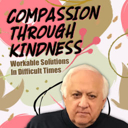 Podcast thumbnail for Compassion Through Kindness