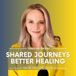 Podcast thumbnail for Child Life On Call: Parents of children with an illness or medical condition share their stories with a child life specialist