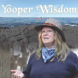 Podcast thumbnail for Yooper Wisdom