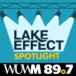 Podcast thumbnail for Lake Effect Spotlight