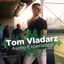 Podcast thumbnail for Tom Vladarz Audio Experience