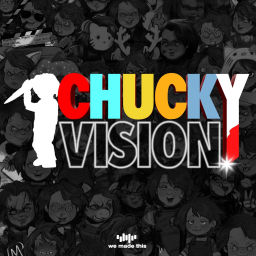 Podcast thumbnail for ChuckyVision - A Chucky Podcast