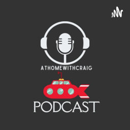 Podcast thumbnail for Athomewithcraig