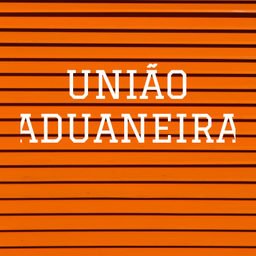 Podcast thumbnail for UNIÃO ADUANEIRA