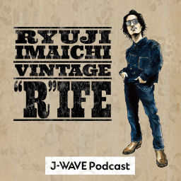 Podcast thumbnail for RYUJI IMAICHI VINTAGE ”R” IFE