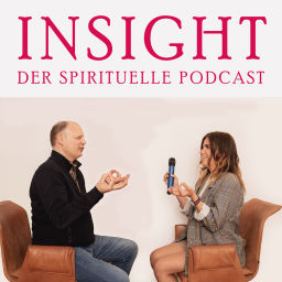 Podcast thumbnail for INSIGHT – Der Spirituelle Podcast mit Kamile und Oliver