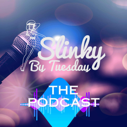 Podcast thumbnail for Slinky By Tuesday