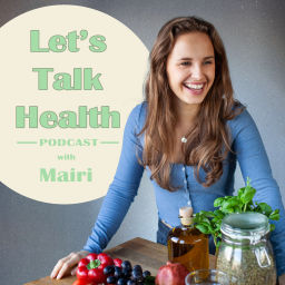 Podcast thumbnail for Let's Talk Health with Mairi