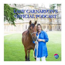 Podcast thumbnail for Lady Carnarvon's Official Podcast