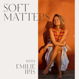 Podcast thumbnail for Soft Matters