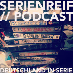 Podcast thumbnail for Serienreif-Podcast