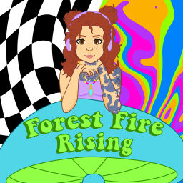 Podcast thumbnail for Forest Fire Rising