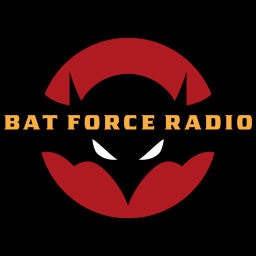 Podcast thumbnail for Bat Force Radio