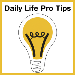 Podcast thumbnail for Daily Life Pro Tips