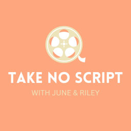 Podcast thumbnail for Take No Script