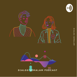 Podcast thumbnail for Dialog Semalam