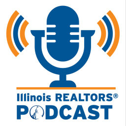 Podcast thumbnail for Illinois REALTORS® Podcast