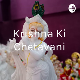Podcast thumbnail for Krishna Ki Chetavani