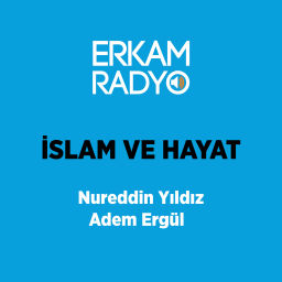 Podcast thumbnail for İSLAM VE HAYAT