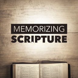 Podcast thumbnail for Memorizing Scripture
