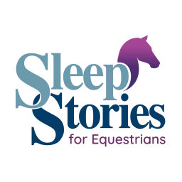 Podcast thumbnail for Sleep Stories for Equestrians