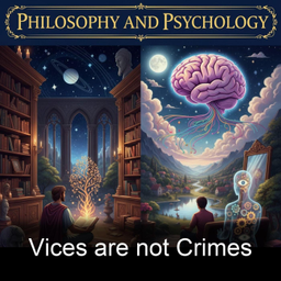 Podcast thumbnail for Vices are not Crimes