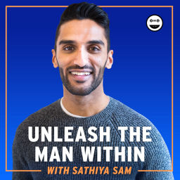 Podcast thumbnail for Unleash The Man Within