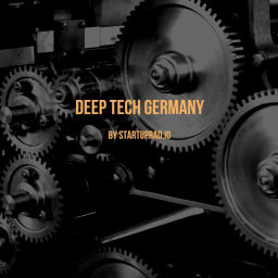 Podcast thumbnail for Deep Tech Germany  - Startups and Venture Capital