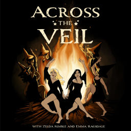 Podcast thumbnail for Across The Veil