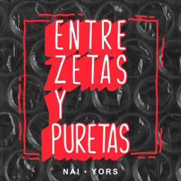 Podcast thumbnail for Entre zetas y puretas