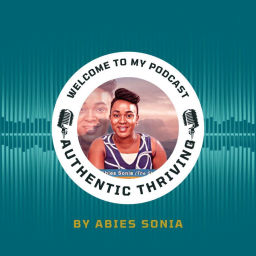 Podcast thumbnail for Authentic Thriving Podcast