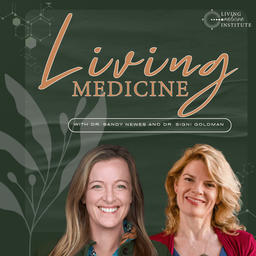 Podcast thumbnail for Living Medicine