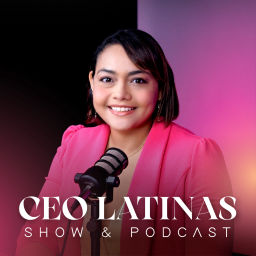 Podcast thumbnail for CEO Latinas Podcast by Chary Vargas
