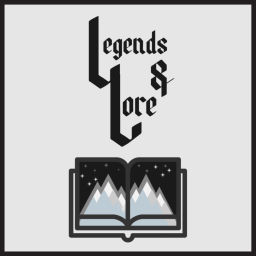 Podcast thumbnail for Legends and Lore
