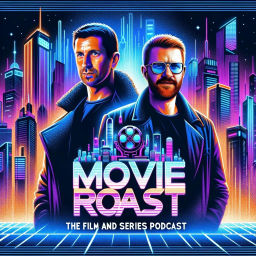 Podcast thumbnail for Movie Roast