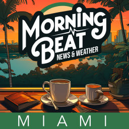 Podcast thumbnail for Morning Beat: Miami