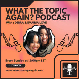 Podcast thumbnail for What's the Topic Again?