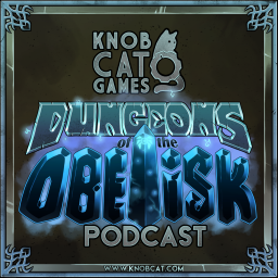 Podcast thumbnail for Dungeons of the Obelisk