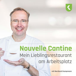 Podcast thumbnail for Nouvelle Cantine - Mein Lieblingsrestaurant am Arbeitsplatz