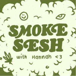 Podcast thumbnail for Smoke Sesh
