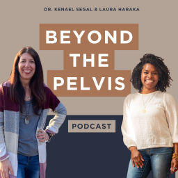 Podcast thumbnail for Beyond The Pelvis