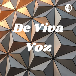 Podcast thumbnail for De Viva Voz