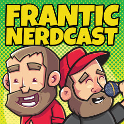 Podcast thumbnail for Frantic Nerdcast