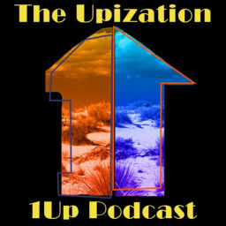 Podcast thumbnail for Upization 1UP Podcast