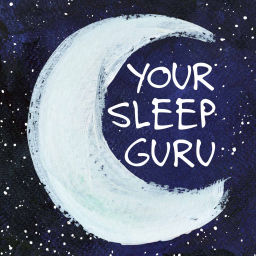 Podcast thumbnail for Your Sleep Guru Podcast